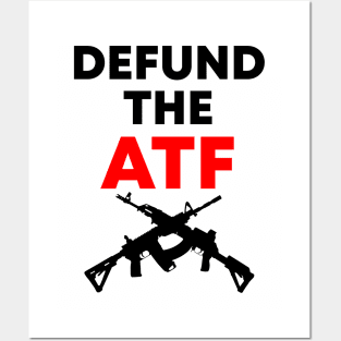 Defund the ATF Dark Design Posters and Art